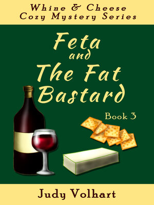 cover image of Feta and the Fat Bastard